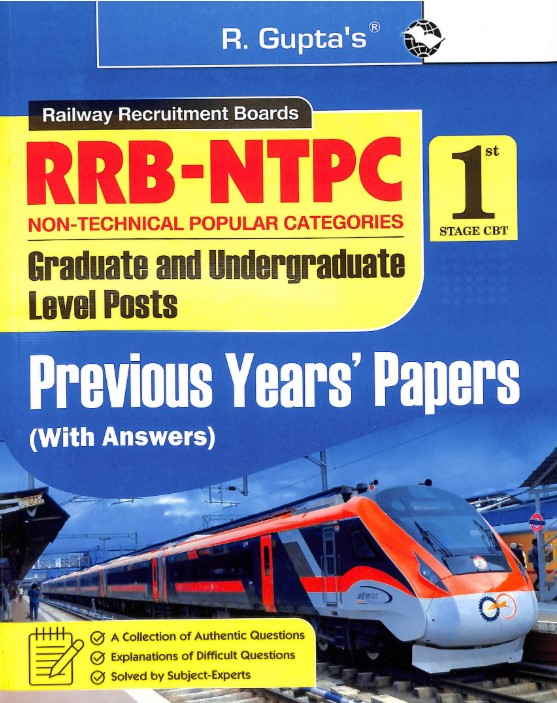 RRB : NTPC Non Technical Popular Categories 1st Stage Exam Previous Years Papers With Answers | Graduate And Undergraduate Level Posts | 2026 Edition